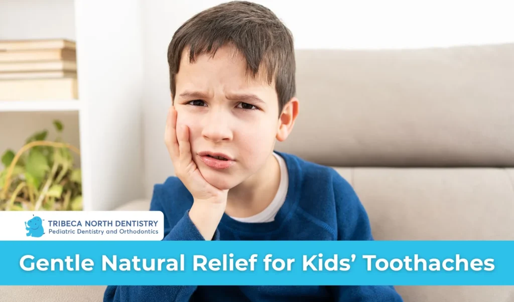 Gentle Natural Relief for Kids’ Toothaches