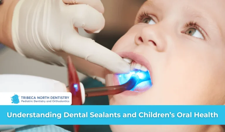 Understanding Dental Sealants and Children’s Oral Health