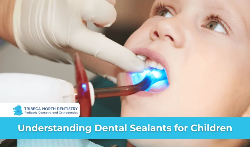 Understanding Dental Sealants for Children